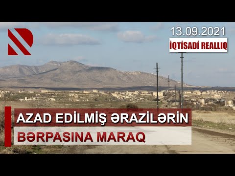 “İqtisadi Reallıq”: Türkdilli Dövlətlər işğaldan azad edilmiş ərazilərin bərpası ilə maraqlanır