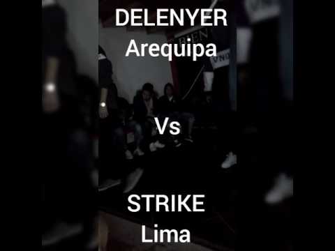 DELENYER (Arequipa) vs STRIKE (Lima) - Acari Flow