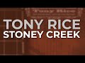 Tony Rice - Stoney Creek (Official Audio)
