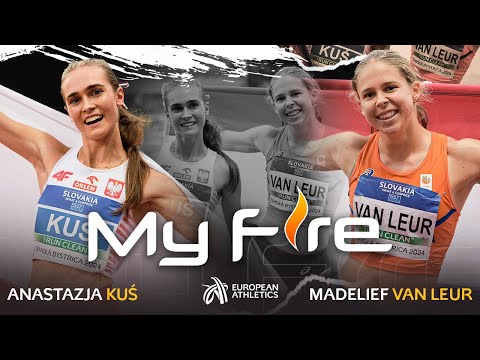 My Fire 🔥 Anastazja Kuś 🇵🇱 & Madelief Van Leur 🇳🇱