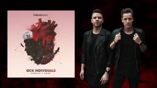 SICK INDIVIDUALS ft. Stevie Appleton - People I Love (Club Mix)