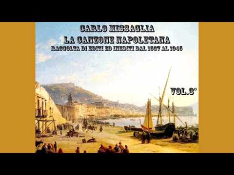 La vera e migliore canzone napoletana - Vol. 3 - Carlo Missaglia