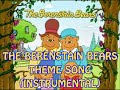 The Berenstain Bears Theme Song Instrumental