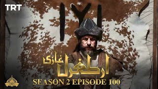 Ertugrul Ghazi Urdu  Episode 100 Season 2