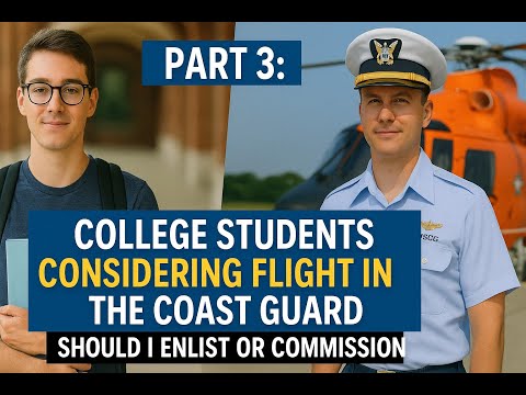 Part 3: Should I Enlist or Commission? CSPI, Flight, & College Students