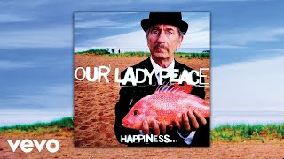 Our Lady Peace - Lying Awake (Official Audio)