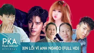 Xin Lỗi Vì Anh Nghèo - Phim ngắn