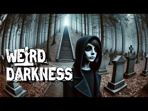 “MY PROPERTY ISN’T NORMAL” Creepy Story of Fiction! #WeirdDarkness #ThrillerThursday