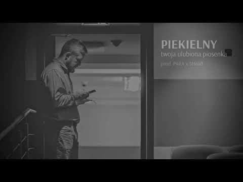 Piekielny - Twoja ulubiona piosenka | prod. P4RA & 5head