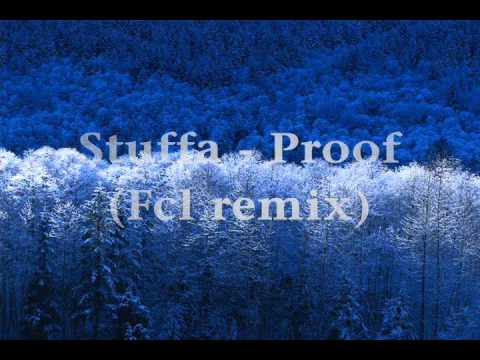 Stuffa - Proof (fcl remix)