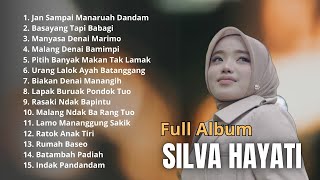 Download lagu JAN SAMPAI MANARUAH DANDAM - SILVA HAYATI FULL ALBUM | LAGU POP MINANG TERBARU & POPULER mp3 Download lagu JAN SAMPAI MANARUAH DANDAM - SILVA HAYATI FULL ALBUM | LAGU POP MINANG TERBARU & POPULER mp3