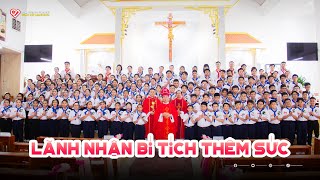 Thánh Lễ Lãnh Nhận Bí Tích Thêm Sức của 135 em Thiếu Nhi (Chúa Nhật 16/06/2024)