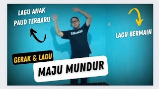 Download lagu GERAK DAN LAGU ANAK PAUD TERBARU || LAGU BERMAIN MAJU MUNDUR || senam anak paud terbaru mp3
