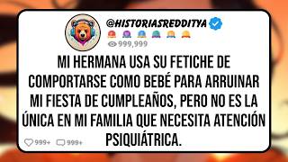Mi HERMANA Adulta Arruinó mi Cumpleaños al Ponerse en Modo Bebé y Lograr que los Servicios Social