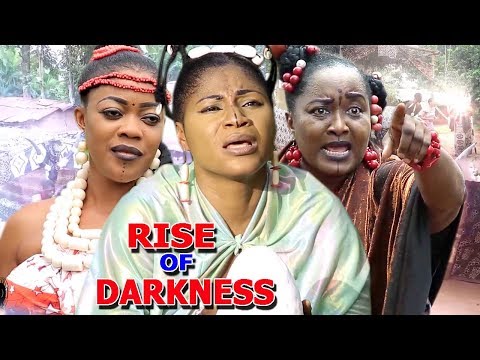 New Movie Alert RISE OF DARKNESS Season 1&2 (Destiny Etiko) - 2019 LATEST NIGERIAN NOLLYWOOD MOVIES