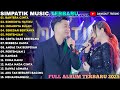 BAHTERA CINTA RINDUNYA HATIKU Irwan Ft Fira Cantika SIMPATIK MUSIC FULL ALBUM TERBARU 2025