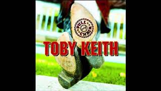 I&#39;m Just Talkin&#39; About Tonight - Toby Keith