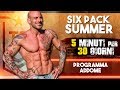 SIX PACK SUMMER - 5 minuti per 30 giorni PROGRAMMA allenamento ADDOME