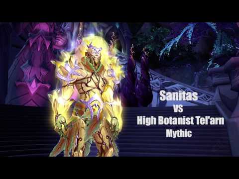 Sanitas VS High Botanist Tel'arn Mythic