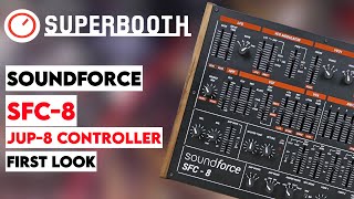 Video thumbnail for Superbooth 20HE: Soundforce SFC-8 Controller (Arturia /Roland Jupiter 8) & Eurorack Modules by SYNTH ANATOMY