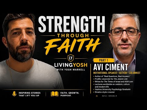 Avi Ciment Shares What Strength Means to Him