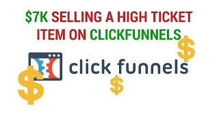 ClickFunnels Tutorial: Hitting 7K Selling a High Ticket Physical Product
