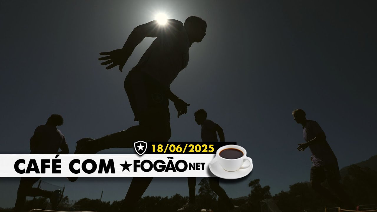 LIVE CAFÉ COM FOGÃONET | Botafogo pode ter mudanças contra o PSG; Cuiabano pode ser titular