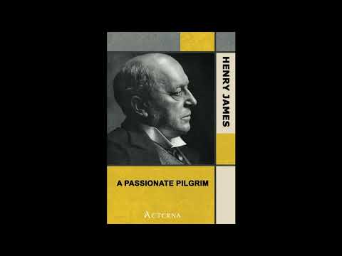 A Passionate Pilgrim by Henry James — free full audiobook