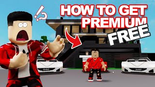 HOW TO GET FREE FREE PREMIUM IN BROOKHAVEN (ROBLOX)
