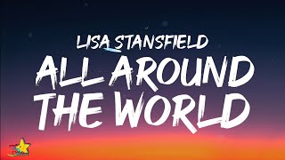Lisa Stansfield - All Around The World (Lyrics)