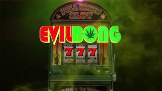 Evil Bong 777 (2018) Video