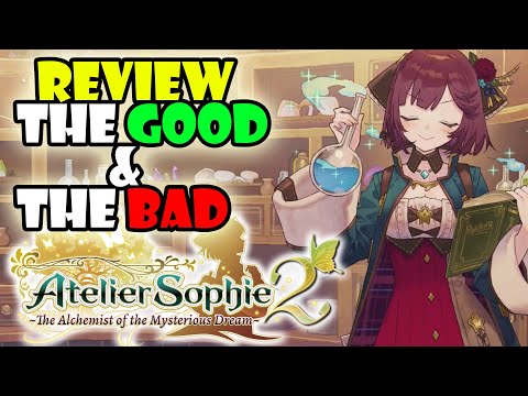 Atelier Sophie 2 A Simple Review The Good AND Bad