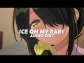 Ice On My Baby Yung Bleu Edit Audio