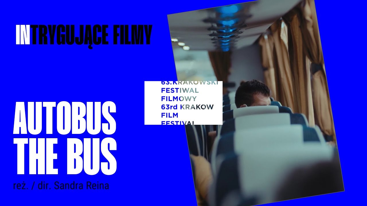 Autobus / The Bus reż. Sandra Reina - Trailer