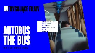 Autobus / The Bus reż. Sandra Reina - Trailer