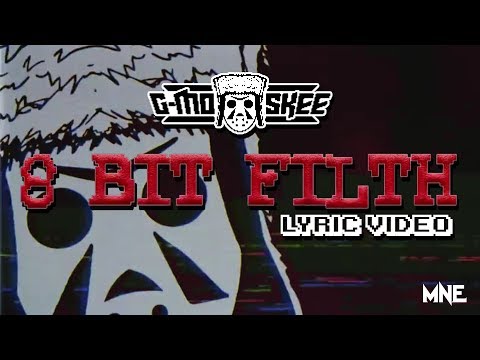 G-Mo Skee - 8 Bit Filth *Official Video*