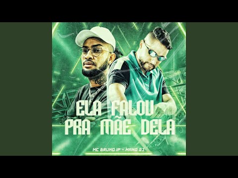 Ela Falou pra Mãe Dela