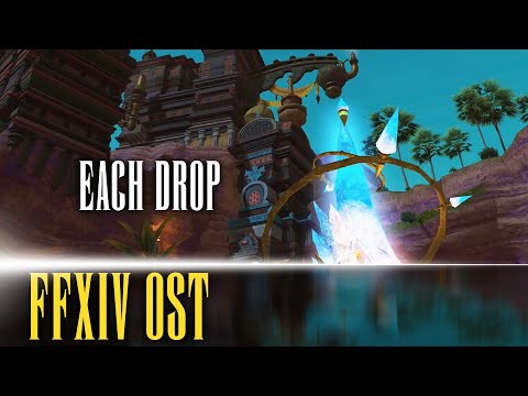 Each Drop - FFXIV OST