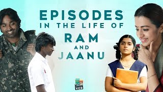 Episodes in the life of Ram and Jaanu | &#39;96 | 96 The Movie | Vijay Sethupathi | Trisha | VCD