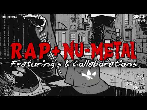 Rap Metal + Nu Metal "Featuring's & Collaborations" [YoDubMixes 2024 Compilation]