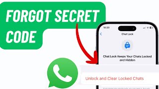 Forgot You WhatsApp Secret Chat Code? Try THIS