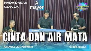 Download lagu Cinta dan air mata karaoke - Fendik adella nada cowok A mayor versi dangdut koplo mp3