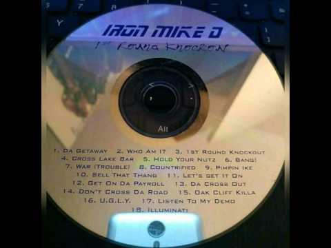Iron Mike D- Countrified feat Swisher Sweet & Big Sacc