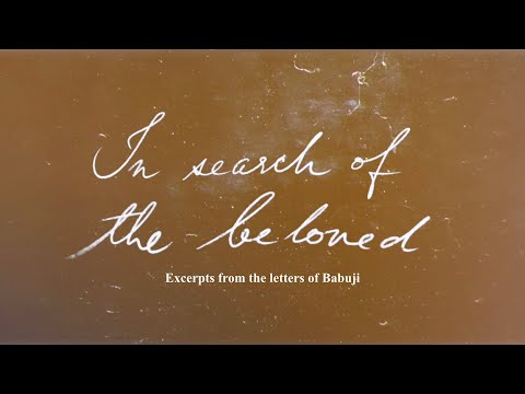 In Search of the Beloved | Heart Notes | Letters of Babuji | Heartfulness | Daaji