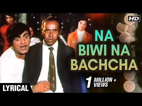 Na Biwi Na Bachcha - Video Song | Sabse Bada Rupaiyya | Mehmood | Moshumi Chatterjee Old Hindi Song