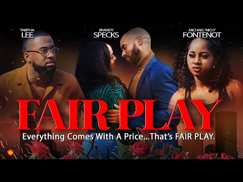 Fair Play | Everything Comes With a Price | Full, Free Movie | Romance, Thriller