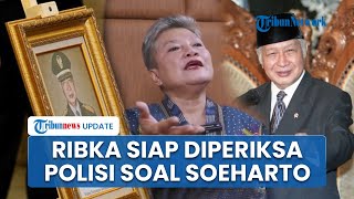 Ribka Tjiptaning PDIP Siap Diperiksa Polisi, Buktikan Soeharto Tak Layak Jadi Pahlawan Nasional