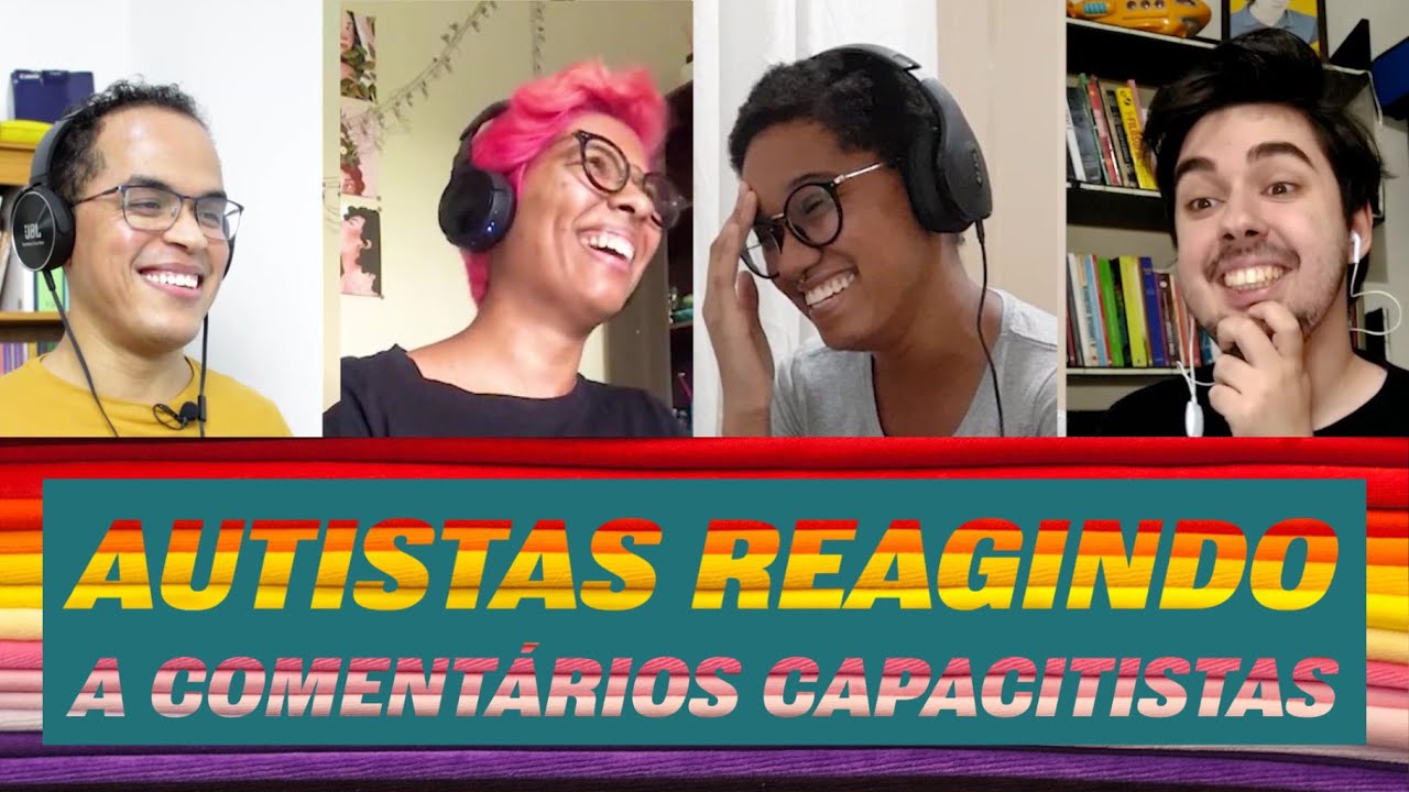 Autistas reagindo a comentários capacitistas