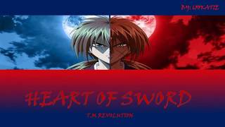T.M Revolution - Heart of Sword (Lyrics) (Sub. español)