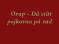 Orup - Då står pojkarna på rad 